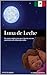 Luna de Leche (Edición Espa...