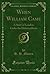 When William Came: A Story of London under the Hohenzollerns