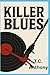 Killer Blues: An Alex Grayd...
