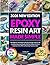 Epoxy Resin Art Made Simple...