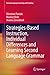 Strategies-Based Instruction, Individual Differences and Learning Second Language Grammar (Second Language Learning and Teaching)