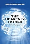 The Heavenly Fath...