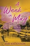 A Week In May