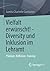 Vielfalt erwünscht! - Diversity und Inklusion im Lehramt: Plädoyer. Reflexion. Training (German Edition)
