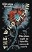 The Wild Within: What Plants Taught Me about Life, Recovery and Renewal
