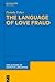 The Language of Love Fraud (Applications of Cognitive Linguistics [ACL], 61)