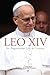 Leo XIV: An Augustinian Life in Context