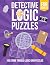 Detective Logic Puzzles for...