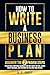 How to Write a Business Pla...