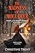 The Madness of Moll Dyer