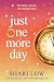 Just One More Day