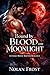 Bound by Blood and Moonligh...