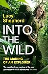 Into the Wild: Th...