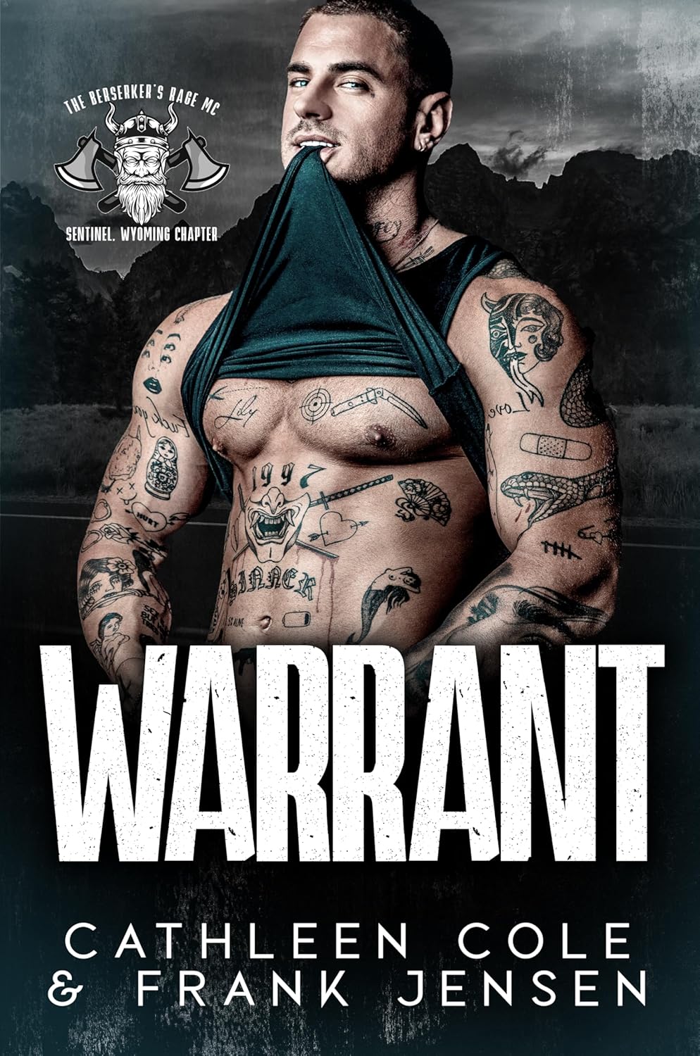 Warrant (The Berserker's Rage MC: Wyoming Chapter #1)
