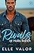 Rivals at Hollis Ranch by Elle Valor