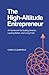 The High-Altitude Entrepren...