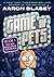 Game of Pets Book 1: The Boy Who Knew Too Much