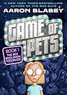 Game of Pets Book...