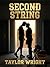 Second String: A Slow Burn ...
