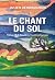 Le Chant du Sol