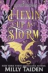 Hexin' up a Storm...