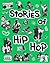 Stories of Hip Hop