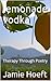 lemonade vodka: Therapy Thr...