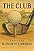 The Club by D. Dwayne Edwards