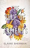The Rule of Ancients