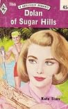 Dolan of Sugar Hills Dolan of Sugar Hills