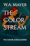 The Color Stream