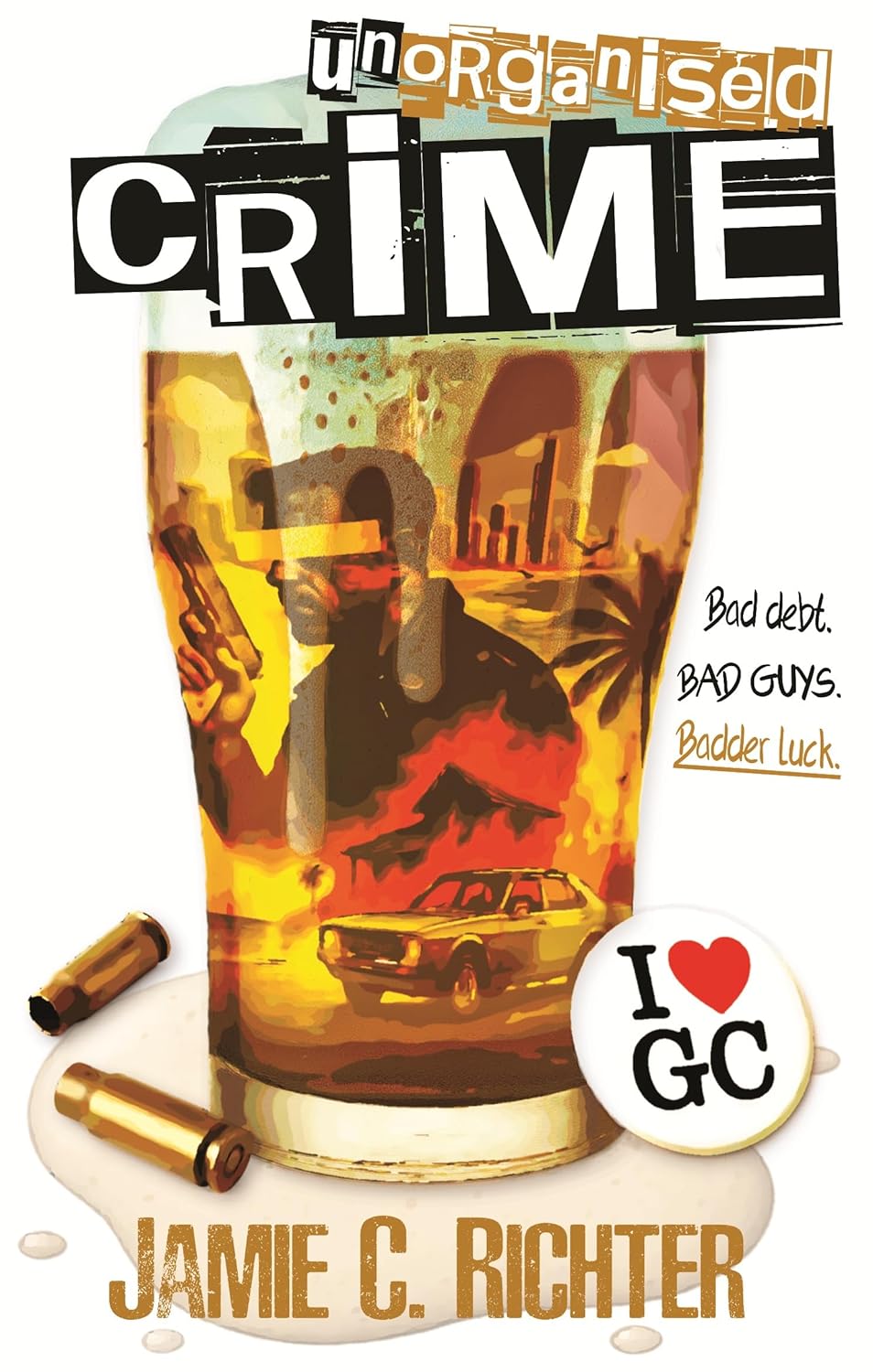 Unorganised Crime (ebook)