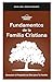 Fundamentos de la Familia C...