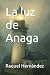 La luz de Anaga