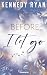 Before I Let Go: Eine perfekte Second-Chance-Romance über Hoffnung, Heilung und darüber, was es wirklich bedeutet, ein Leben lang zu lieben (Skyland 1) (German Edition)