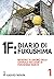 1F: Diario di Fukushima, Vol. 1