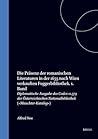 Die Präsenz der romanischen Literaturen in der 1655 nach Wien verkauften Fuggerbibliothek: 1. Band (Internationale Forschungen zur Allgemeinen und ... Literaturwissenschaft, 5) (German Edition)