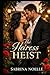 The Heiress Heist