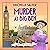 Murder at Big Ben (The Fairbanks and Flynn Mysteries, #2)