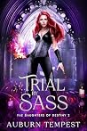 Trial By Sass