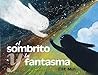 El sombrito y la fantasma (Spanish Edition)