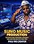 SUNO AI MUSIC PRODUCTION by Phill The Creator