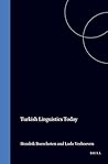 Turkish Linguistics Today
