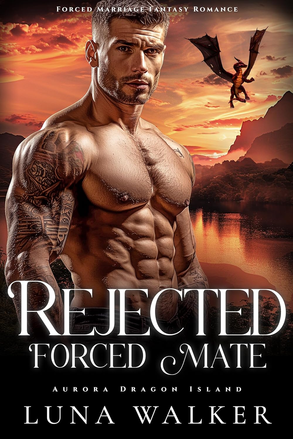 Rejected Forced Mate (Aurora Dragon Island #6)