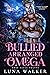 Bullied Arranged Omega (Ros...