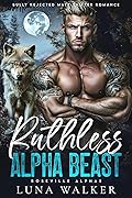 Ruthless Alpha Beast