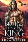 Brutal Dragon King