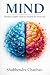 Mind: Develop a Higher Tast...