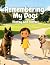 Book 3B: Remembering My Dog...