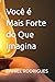 Você é Mais Forte do Que Im...